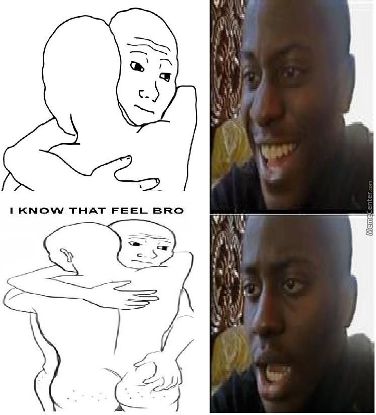 Feeling мем. Feel bro Мем. I know Мем. Мем i know that feel. Wojak that feel.